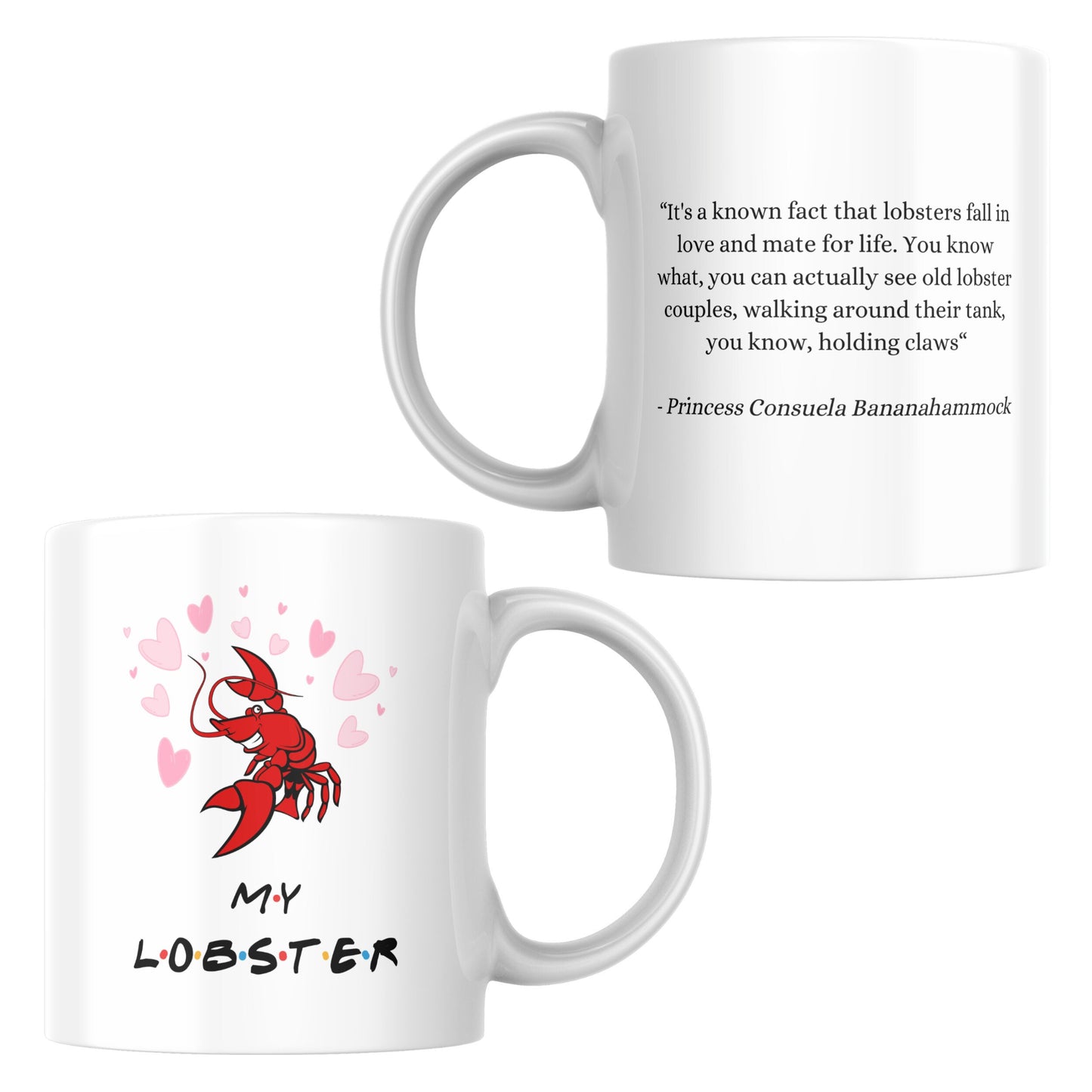 Customized Friends Lobster Mug for Valentines Day & Anniversary Gift. Lobsters Mate for Life Quote.